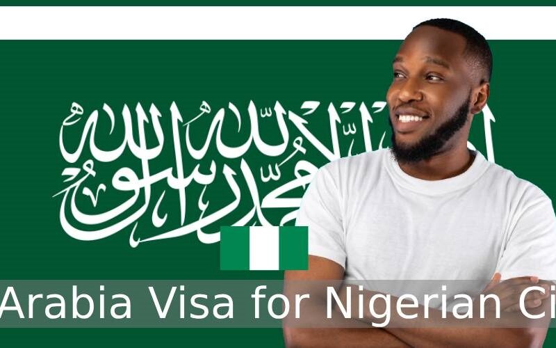 How To Apply For A Saudi Arabia Work Visa from Nigeria