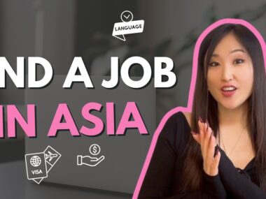 How To Get A Job In Asia