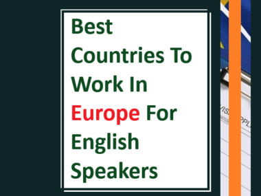 Best Countries To Work In Europe For English Speakers