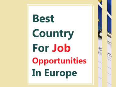 Best Country For Job Opportunities In Europe