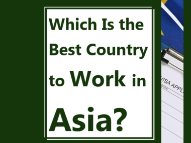 Which Is the Best Country to Work in Asia